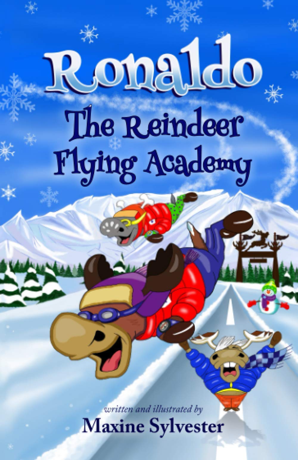 Ronaldo: The Reindeer Flying Academy: An Illustrated Early Readers Chapter Book for Kids 7-9 (Ronaldo's Flying Adventures) Non-fiction