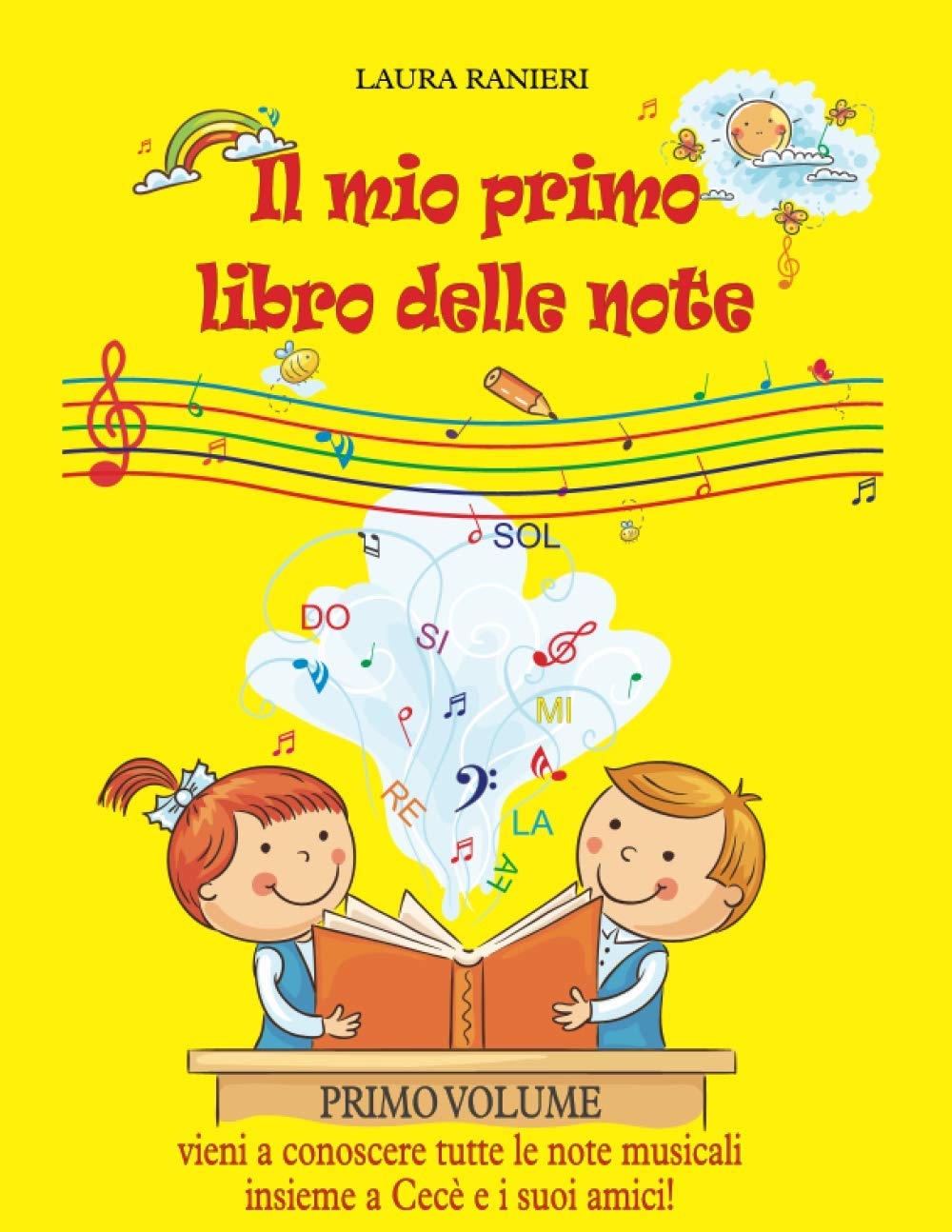 Il mio primo libro delle note (Il mondo musicale di Cecè) book
