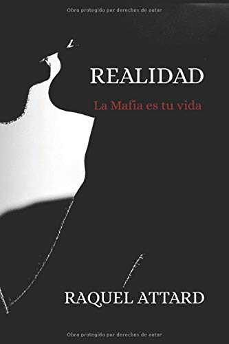 Realidad: La mafia es tu vida (Saga Mafia, Band 1) Contemporary Romance
