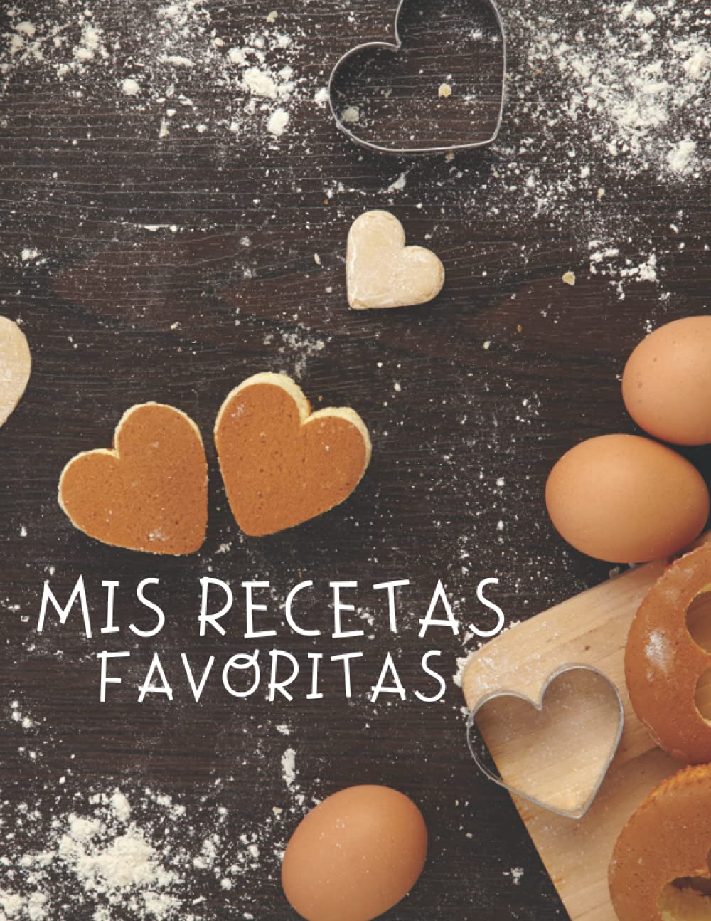 Mis Recetas Favoritas: Libro para escribir recetas, XXL 120 platos, cubierta A4, regalo del día de la mujer, regalo del dia de la madre, Regalo para ... para apuntar recetas, Libro De Recetas. book