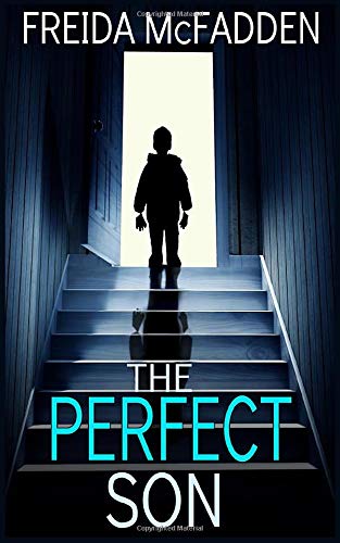 The Perfect Son: A gripping psychological thriller with a breathtaking twist Suspense & Thrillers