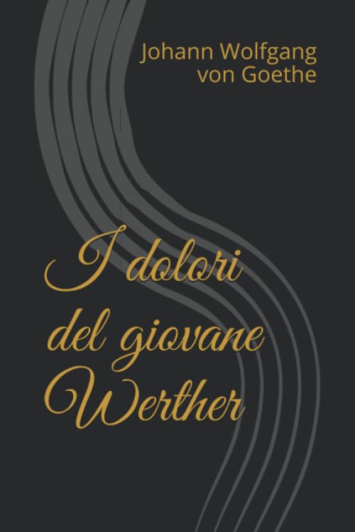 I dolori del giovane Werther book