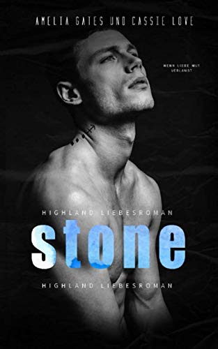 Stone: Highland Liebesroman Contemporary literature