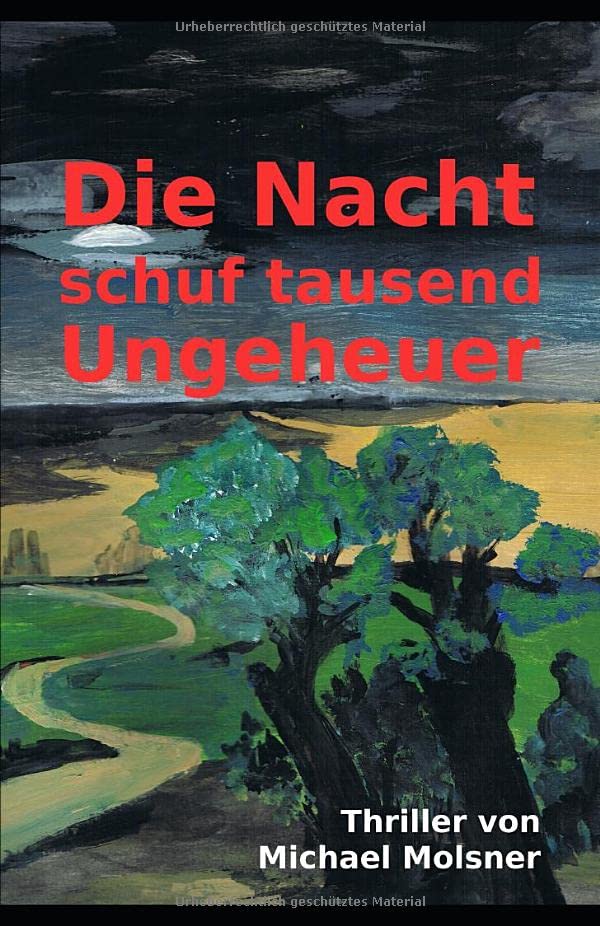 Die Nacht schuf tausend Ungeheuer Contemporary literature