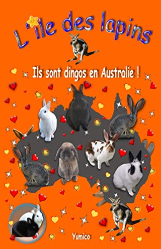 L'île des lapins - Cycle 2: 1 - Ils sont dingos en Australie ! book