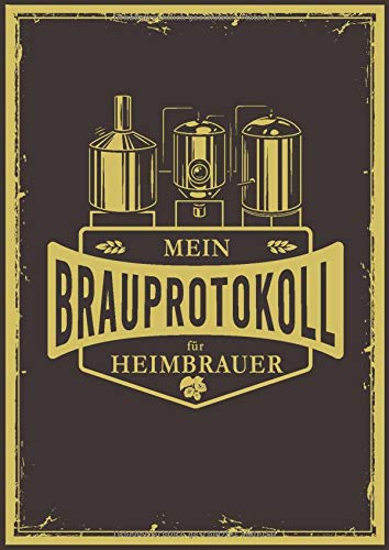 Mein Brauprotokoll für Heimbrauer: Detaillierte Brauprotokolle zum Ausfüllen | Großzügiges DIN A4 Format | 104 Seiten für 50 Sude | Braujournal führt ... | Geschenk für Bierbrauer und Bierfreunde Cooking & Enjoying