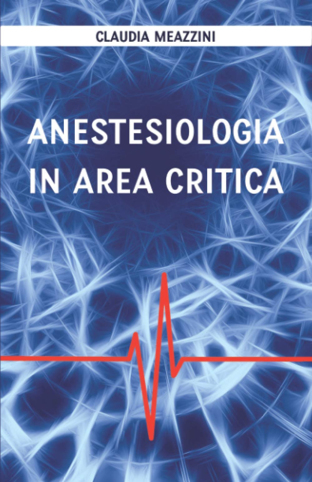 Anestesiologia in area critica book