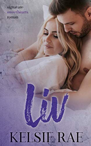 Liv (signature sweethearts romans) Contemporary literature
