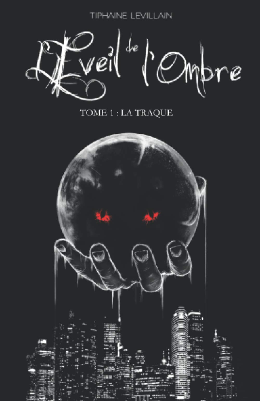 L'Éveil de l'Ombre - Tome 1 : La Traque book
