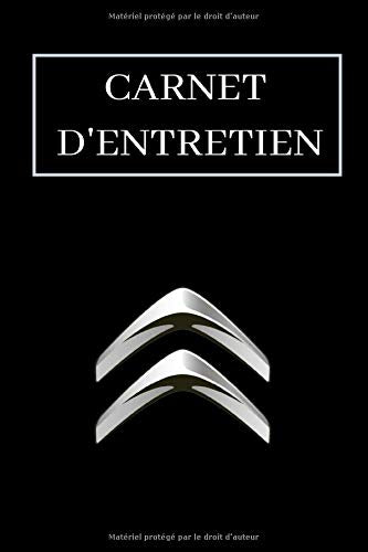 Carnet d'entretien: Carnet Entretien Voiture avec Pages Préfabriquées | Convient à tous les Vehicules | Accessoire Voitures | Entretien Auto | Carnet de Bord Vehicule Business & Technology