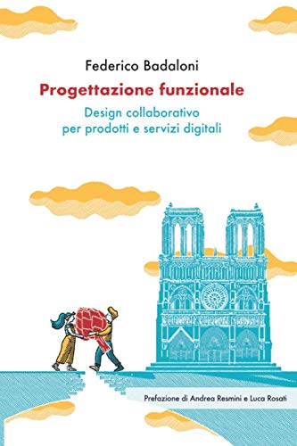 Progettazione funzionale : Design collaborativo per prodotti e servizi digitali Computer Science