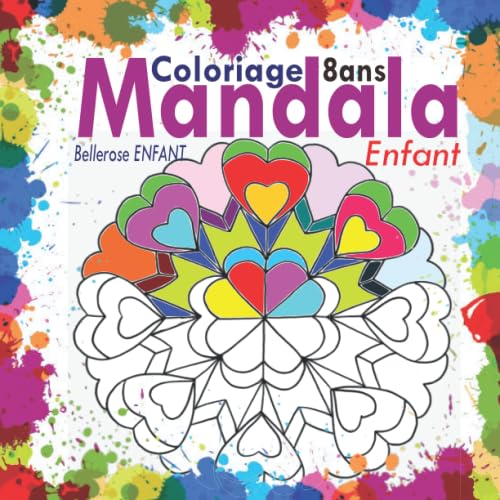 Coloriage Mandala Enfant 8 ans: 35 Mandalas pour enfants ; Livre de coloriage mandala pour enfants ; Cahier de coloriage enfant 8 ans avec mandala ... anti-stress enfant (Coloriage magique enfant) Non-fiction