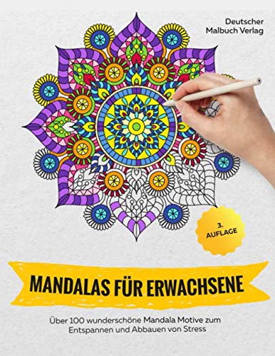 Mandalas für Erwachsene: Über 100 wunderschöne Mandala Motive zum Entspannen und Abbauen von Stress Arts & Music