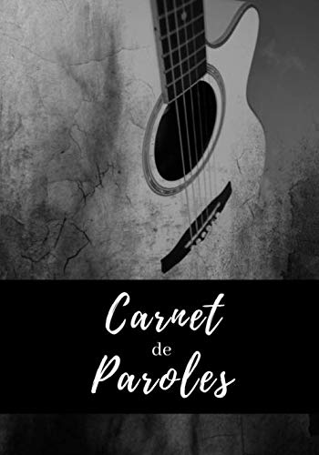 Carnet de Paroles: pour noter les paroles des chansons que j'aime ou que je crée | avec sommaire | 100 chansons | 110 pages | 17,78 cm x 25,4 cm (7 po x 10 po) Arts & Music