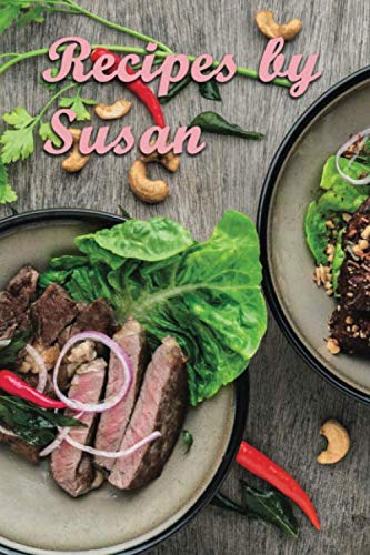 Mom's Recipes Blank Cookbook: Personalized Name Recipe Book by Susan book