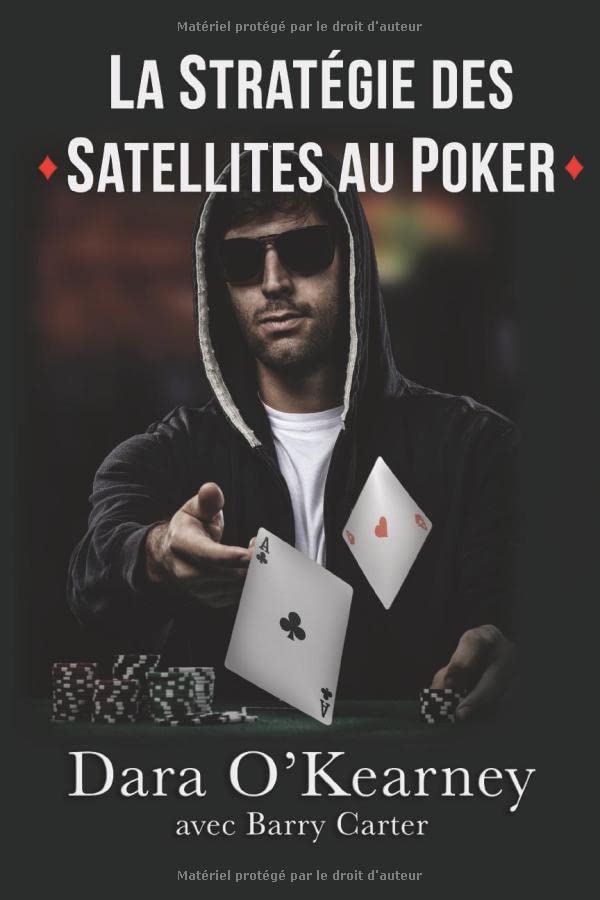 La Stratégie Des Satellites Au Poker Leisure & Fun