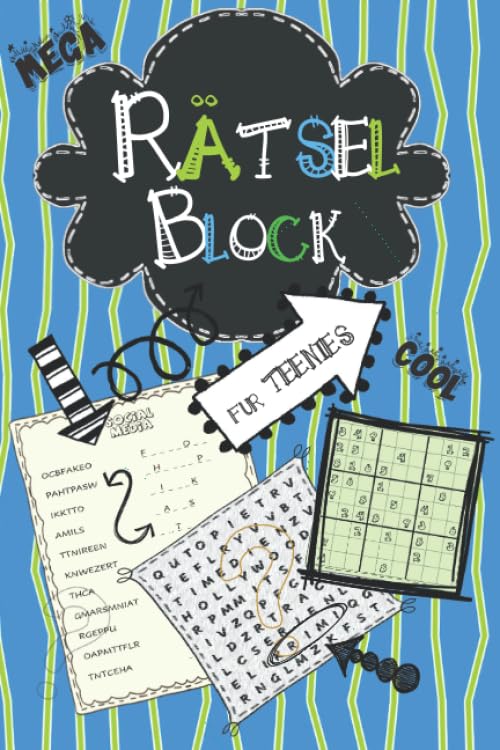 Rätselblock für Teenies: Cooler Rätselspaß für Kinder ab 12: Wortsuchrätsel, Sudokus, Labyrinthe, Buchstabenrätsel für Leisure & Fun