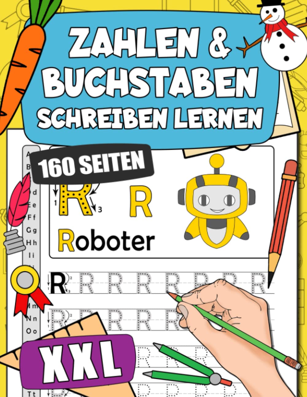 Buchstaben Und Zahlen Schreiben Lernen: Erste Buchstaben und Zahlen Üben - Ideal Vorschulbuch Für Kinder Ab 4 Jahren book