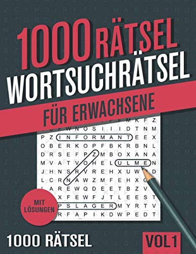1000 Wortsuchrätsel: Großer Rätselspaß für Senioren und Erwachsene mit 1000 Buchstabenpuzzle - Band 1 Leisure & Fun