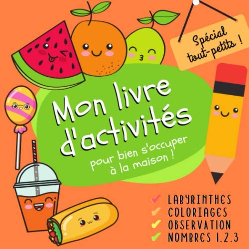 Mon Livre d'Activités: Pour Bien s'Occuper à la Maison ! - EN COULEUR - book