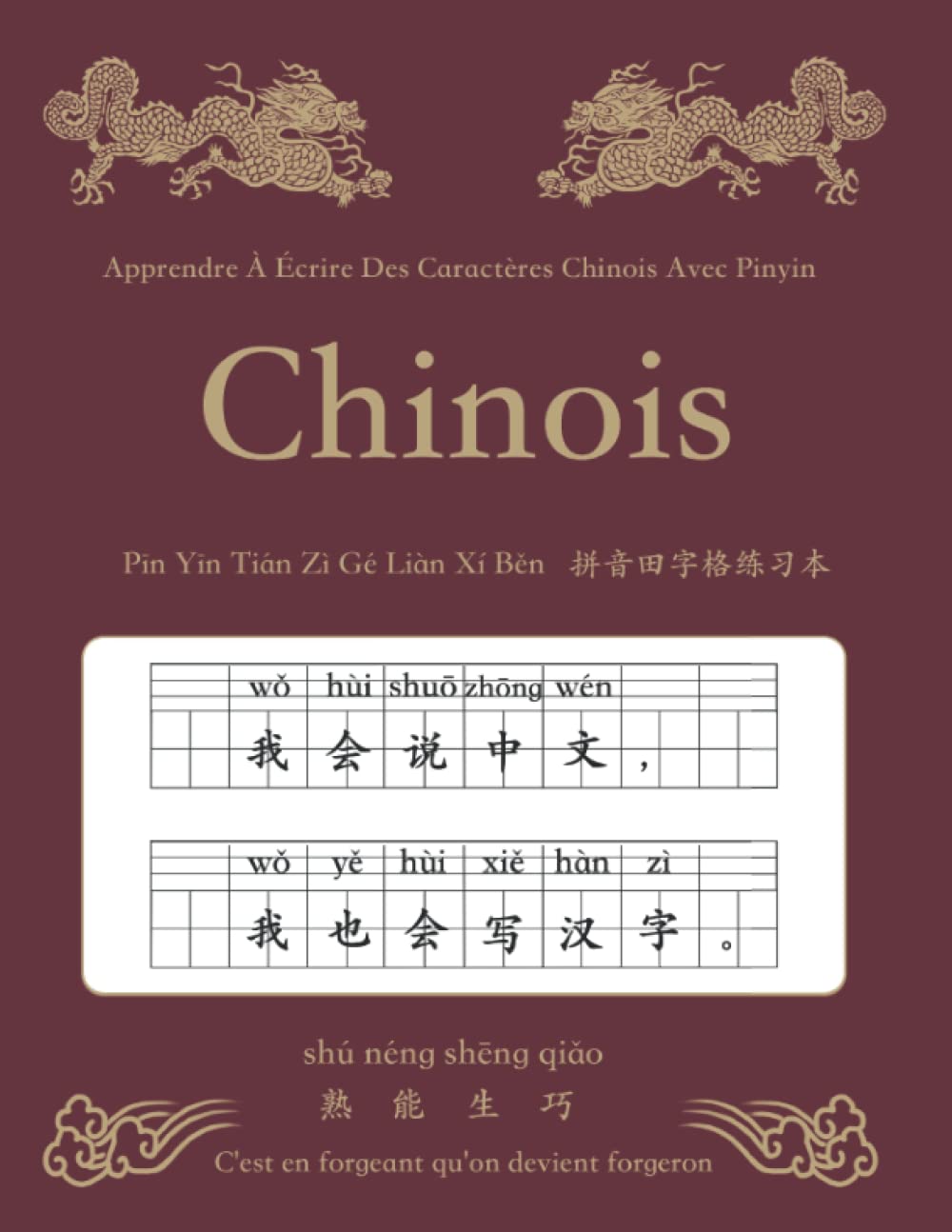 Apprendre À Écrire Des Caractères Chinois Avec Pinyin Tian Zi Ge Ben 中文 拼音 田字格 练习 本: 200 pages Cahier Idéal à l'apprentissage de l'écriture chinoise ... pinyin de langue Chinois Pour les Débutants Foreign Languages ​​& Dictionaries