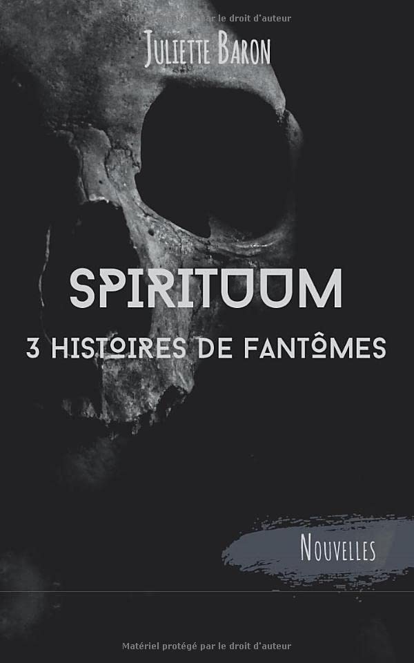 Spirituum: 3 histoires de fantômes book