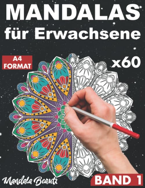 Mandalas für Erwachsene: 60 Motive mit schwarzem Hintergrund in A4 Format / von einfachen bis zu komplexem Mandala mit Anti-Stress-Wirkung / ... Seiten / Malbuch für Erwachsene -Volume 1 Religion & Esotericism