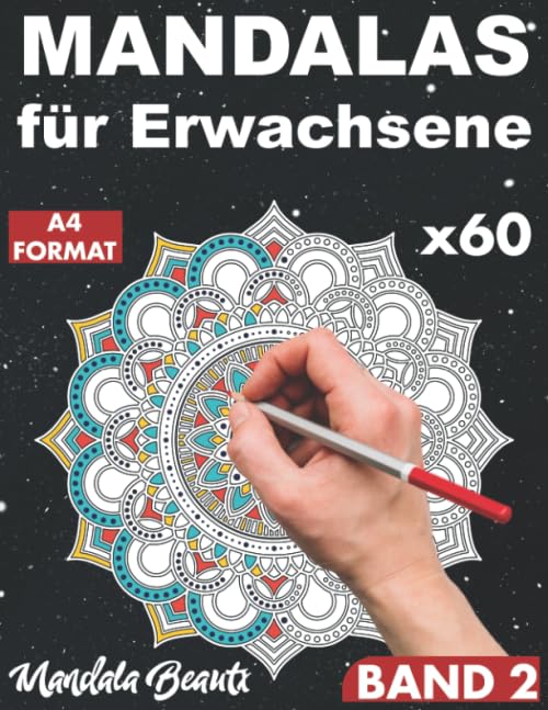 Mandalas für Erwachsene: 60 Motive mit schwarzem Hintergrund in A4 Format / von einfachen bis zu komplexem Mandala mit Anti-Stress-Wirkung / ... Erwachsene -Volume 2 (Back in Black, Band 2) Film, Art & Culture