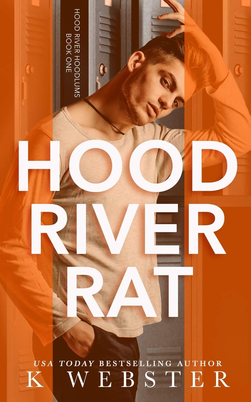 Hood River Rat (Hood River Hoodlums, Band 1) LGBTQ+