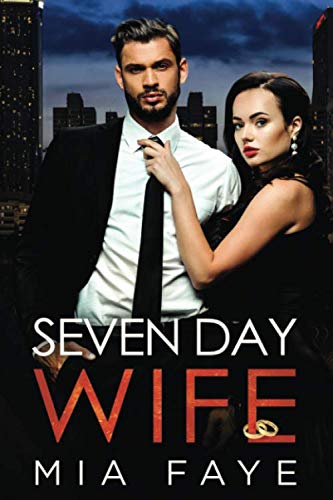 Seven Day Wife: A Fake Marriage Office Romance Contemporary literature