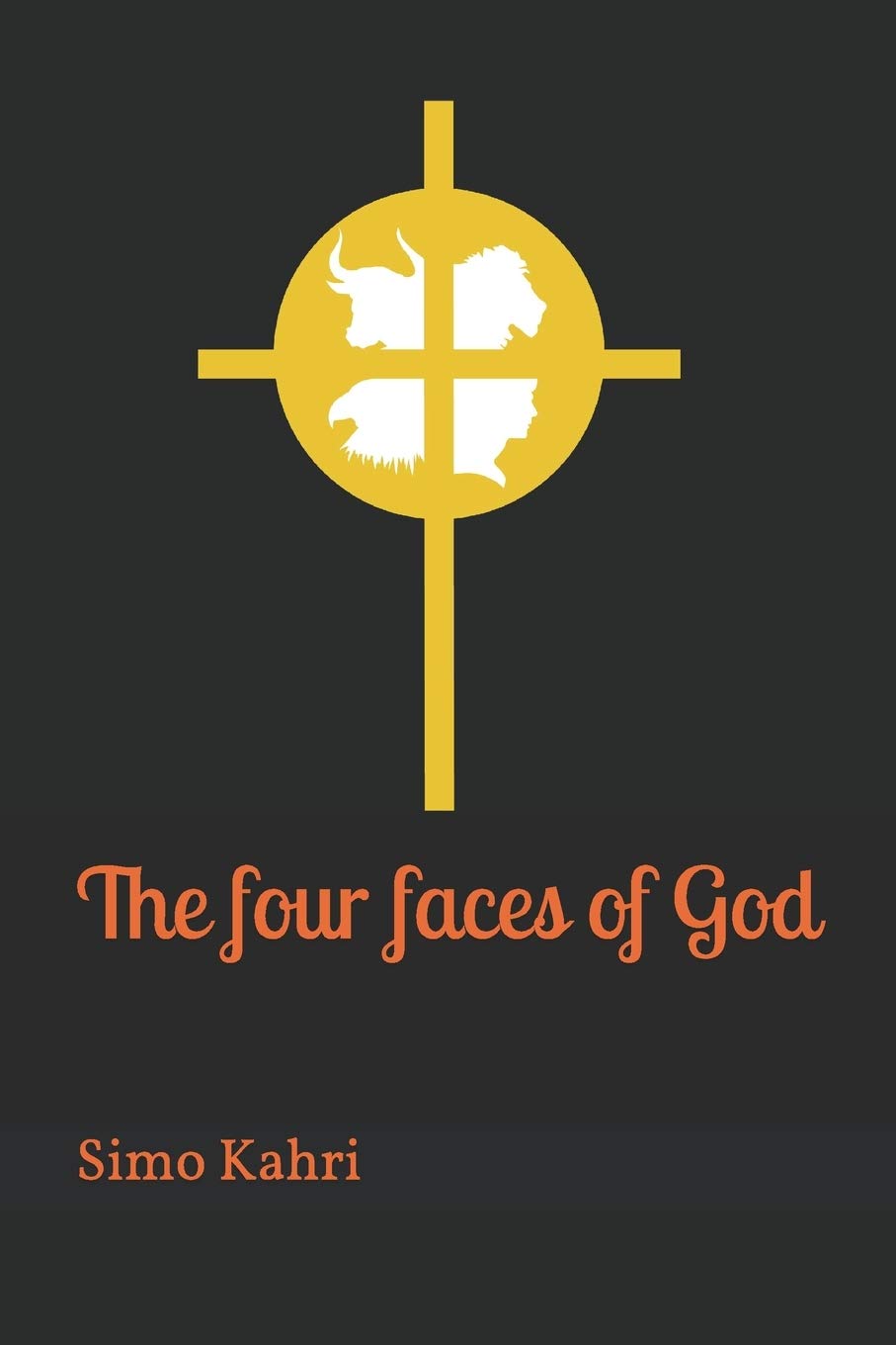 The four faces of God Religion & Esotericism