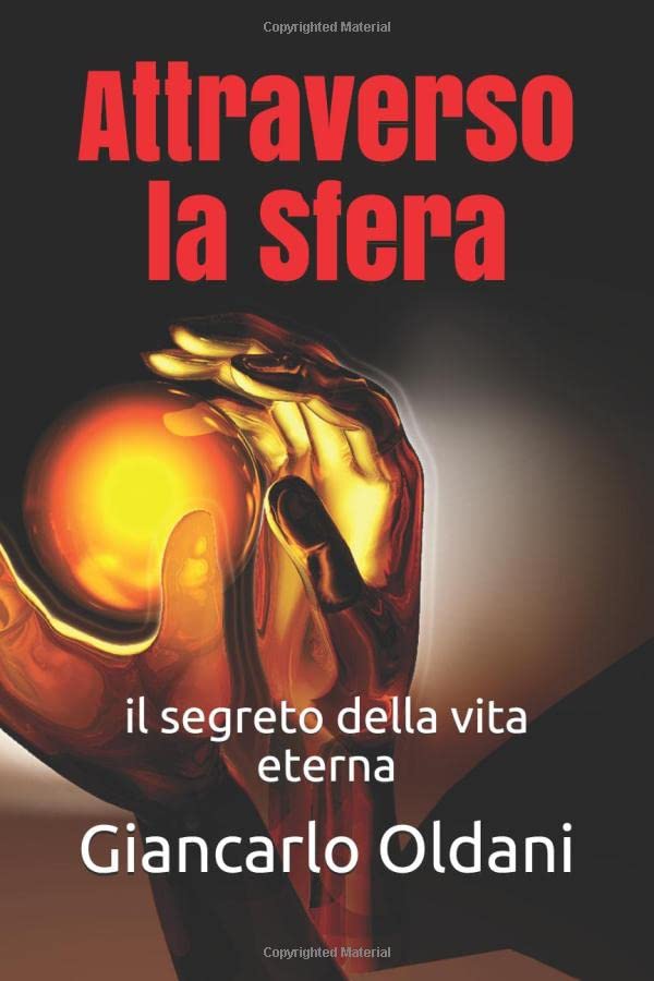Attraverso la Sfera: il segreto della vita eterna book