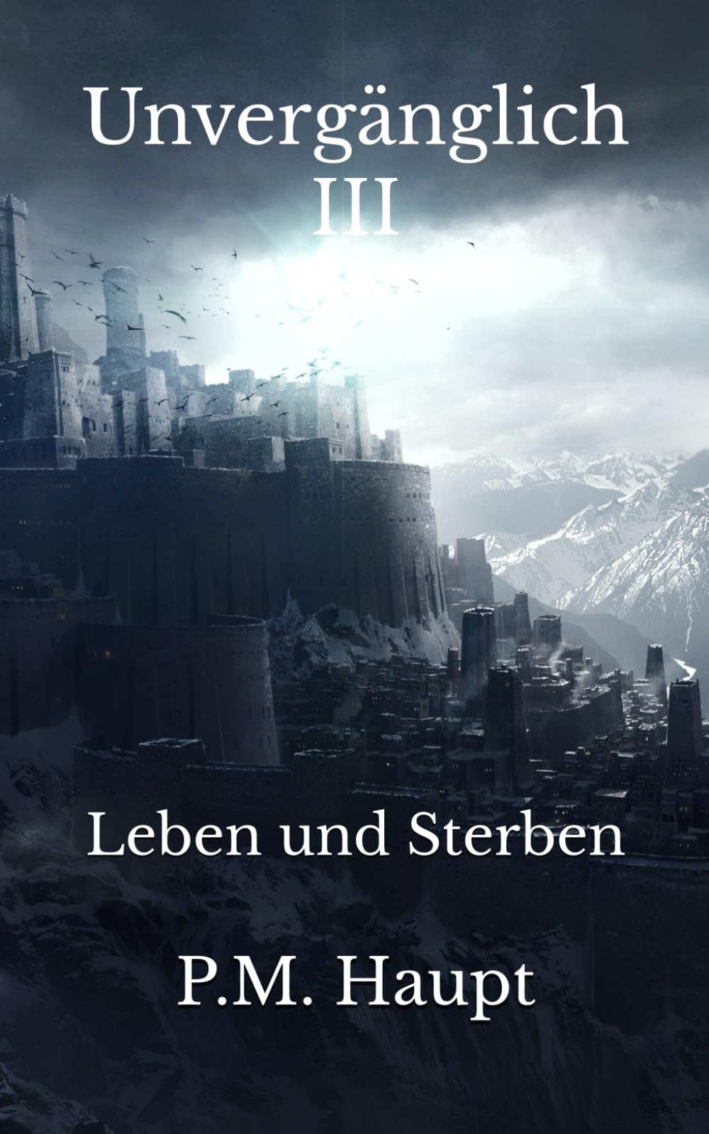 Unvergänglich III: Leben und Sterben Action & Adventure