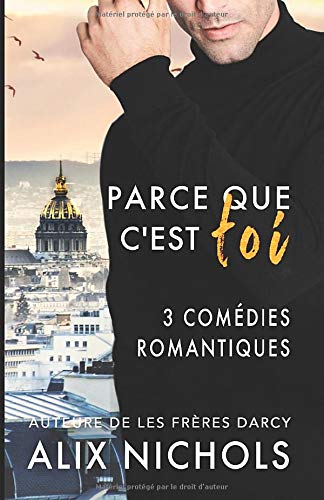 Parce que c'est toi - 3 comédies romantiques Contemporary literature