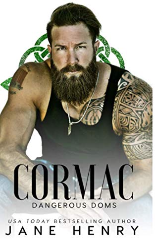 Cormac: A Dark Irish Mafia Romance (Dangerous Doms) Romantic Thrillers