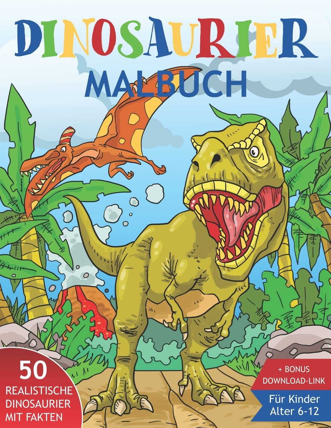 Dinosaurier Malbuch für Kinder 6-12: 50 realistische Dinos mit interessanten Fakten zum Ausmalen. Super auch als Geschenk für Enkel oder Enkelin. Junge od. Mädchen. book