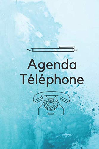 Agenda Téléphone: Agenda téléphonique pratique - 120 Pages - Large (6 x 9 inches) Essays & Short Stories
