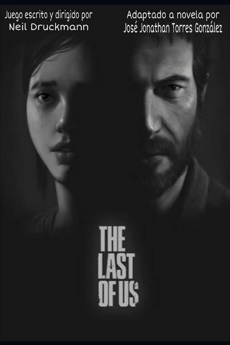 The Last Of Us: Adaptación Independiente a Novela book