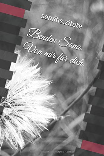 Benden Sana. Von mir für dich. Books