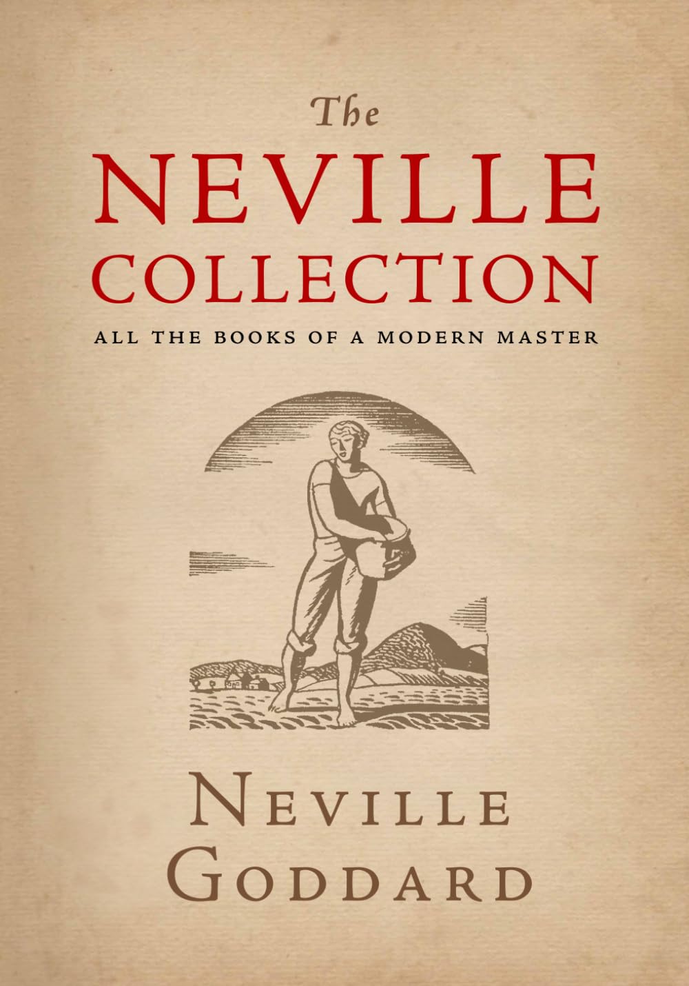 The Neville Collection: All the Books of a Modern Master Religion & Esotericism