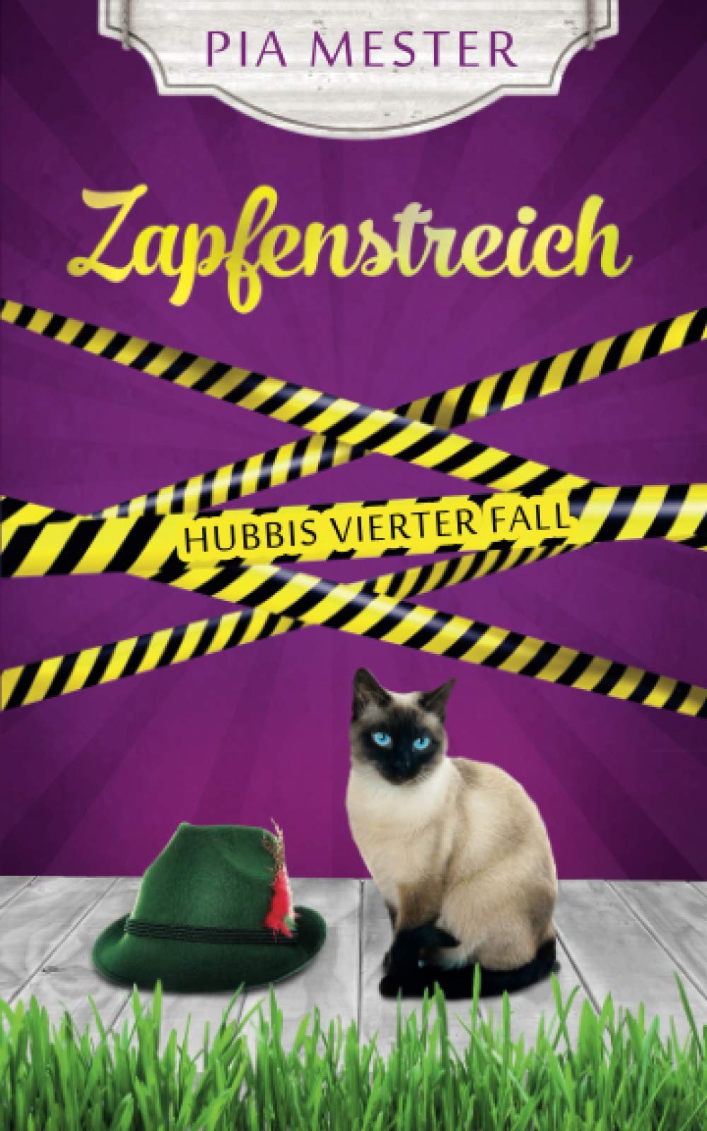 Zapfenstreich: Hubbis vierter Fall (Hubbi ermittelt, Band 4) Cosy Mystery & Humour