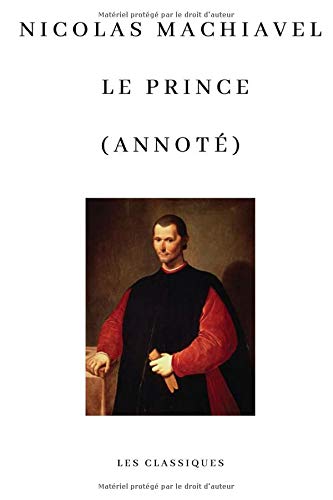 Nicolas Machiavel Le Prince (Annoté) book