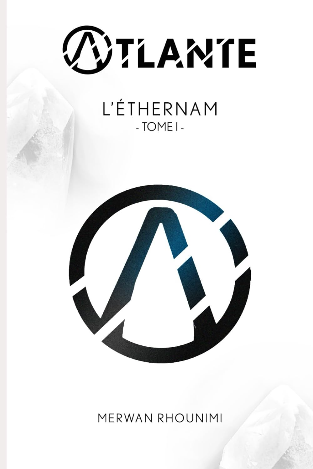 ATLANTE: L'ETHERNAM Historical Fiction