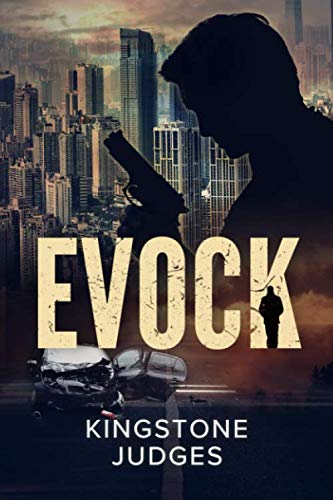 Evock: The New BREAKOUT! a gripping, unpredictable, page turner Neythan Evock thriller book 1(KCU 1) (Kingstone Creation Universe (KCU), Band 1) Contemporary literature