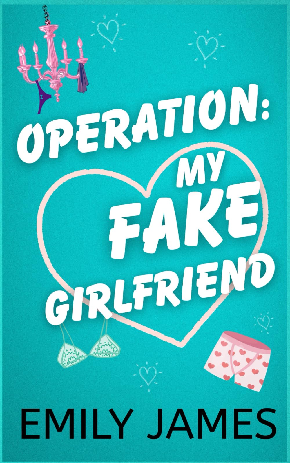 Operation: My Fake Girlfriend: A Surprise Pregnancy Small Town Romantic Comedy (The Love in Short Series, Band 1) Humour & Satire