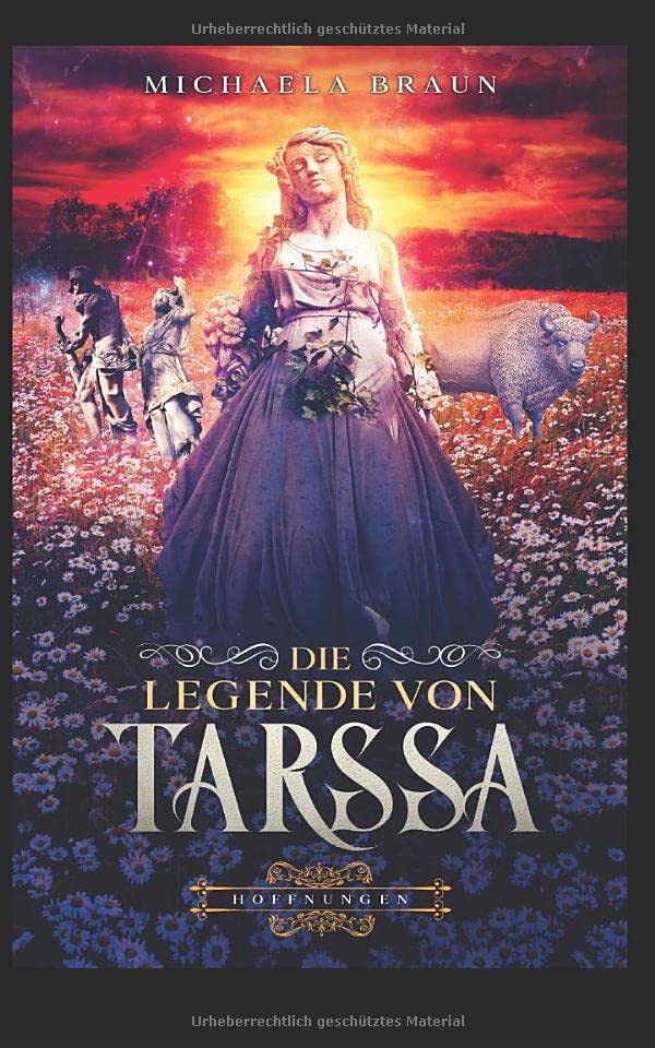 Die Legende von Tarssa: Hoffnungen Historical Fiction