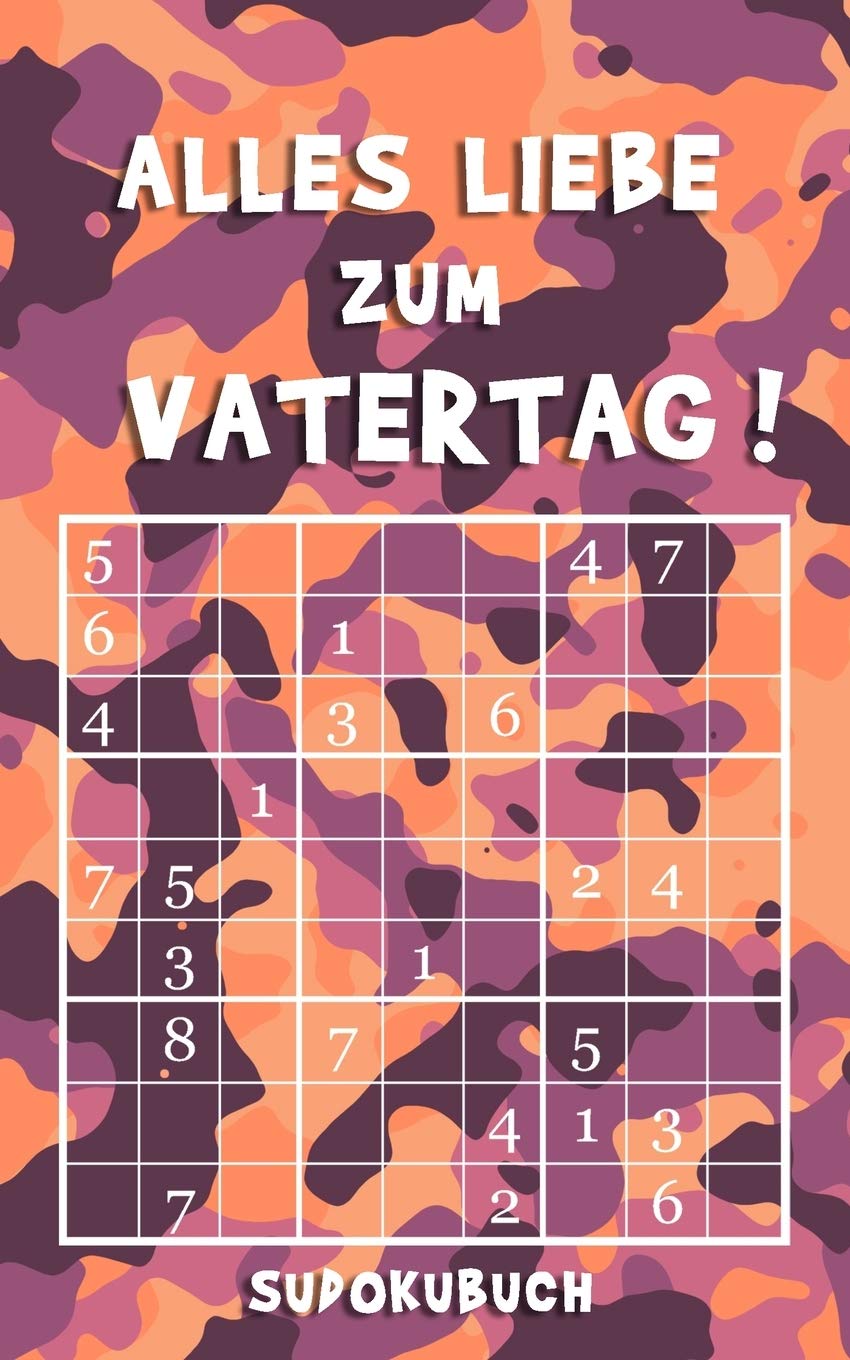Alles Liebe zum Vatertag - Sudokubuch: Kleines Rätselbuch zum Verschenken | Über 150 knifflige Rätsel von leicht bis extrem schwer | Vatertagsgeschenk Idee für den liebsten Papa Lifestyle