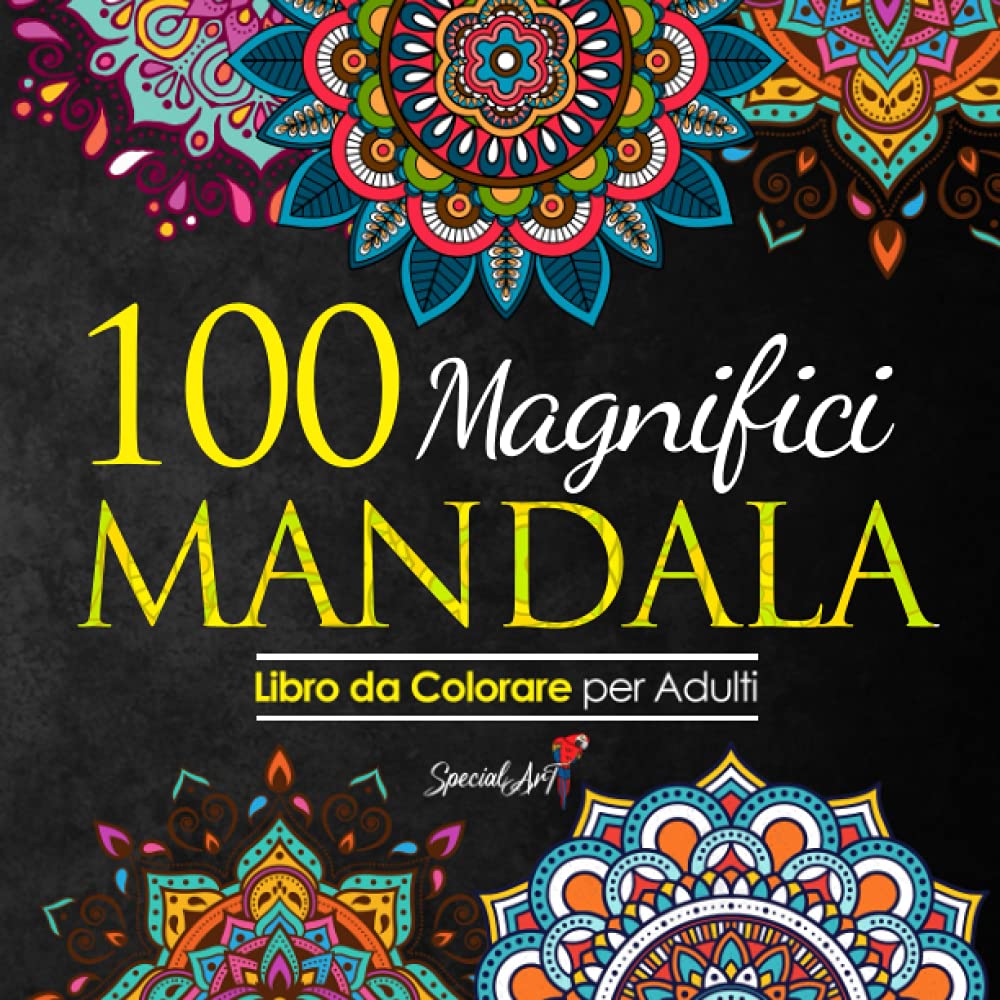 100 Magnifici Mandala da Colorare: Libro da Colorare per Adulti, Ottimo passatempo antistress per rilassarsi con bellissimi Mandala da Colorare per Adulti. Film, Art & Culture