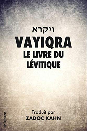 Vayiqra: Le Livre du Lévitique book