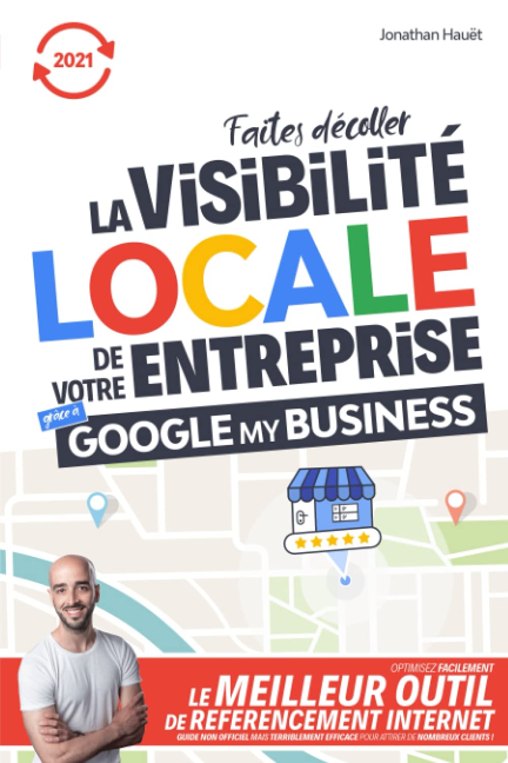 Faites décoller la visibilité locale de votre entreprise grâce à Google my Business: Optimisez facilement le meilleur outil de référencement internet. ... efficace pour attirer de nombreux clients ! Business, Finance & Career